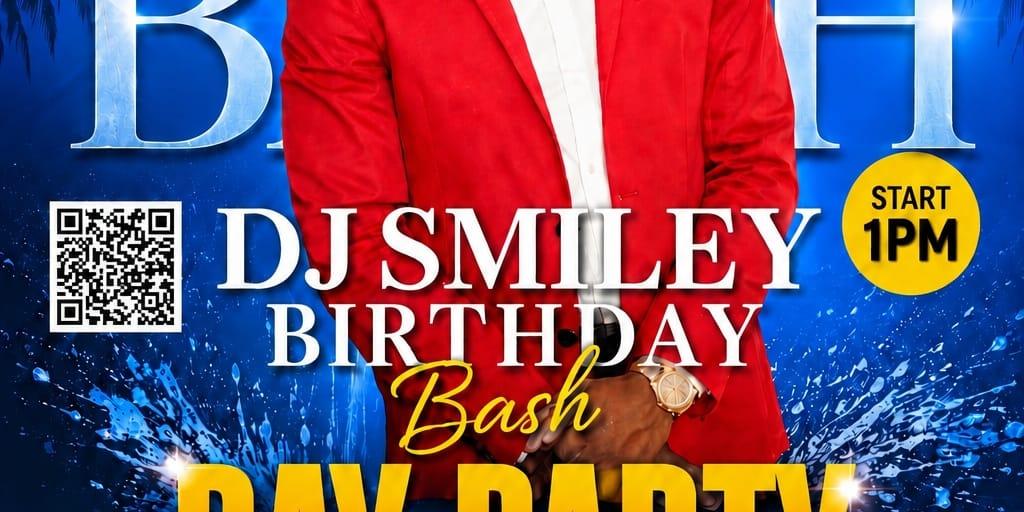 DJ Smiley Birthday Bash